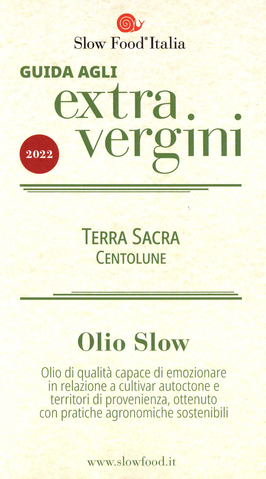 Tenuta terra sacra slow food olio Centolune